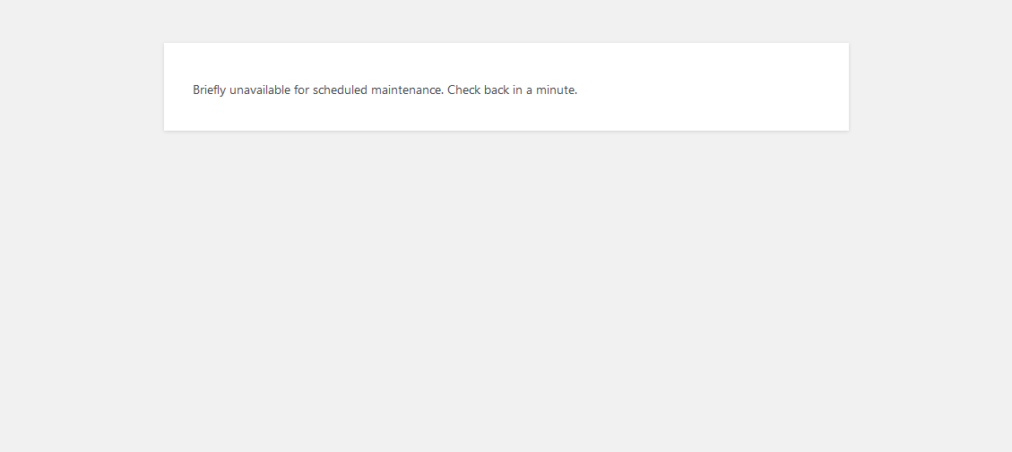 wordpress升级插件后网页出现：Briefly unavailable for scheduled maintenance. Check back in a min