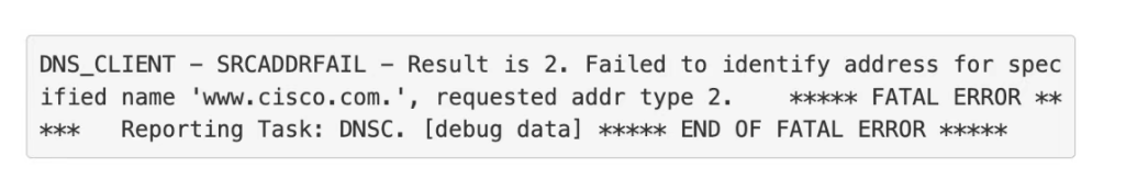 思科多款交换机突发异常重启循环，DNS客户端漏洞引全网震荡插图