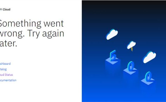 IBM云服务出现故障 导致全球多个客户网站瘫痪