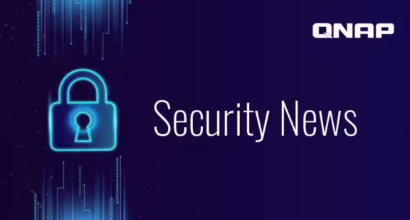 QNAP回应入侵事件：将1.7TB数据泄露归因于“用户失误”